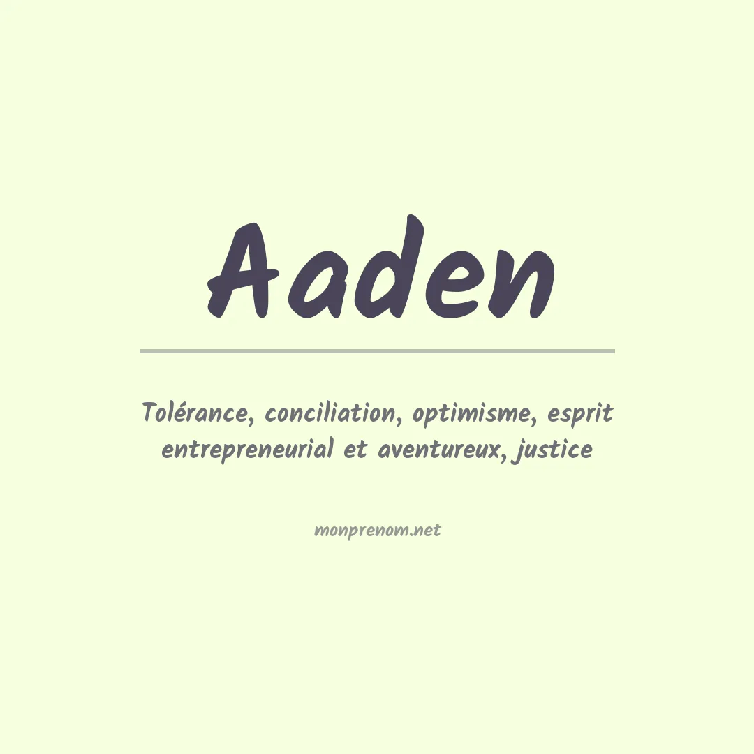 Signification du prénom Aaden