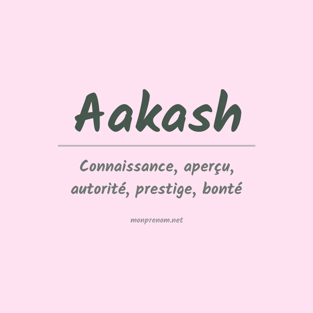Signification du prénom Aakash