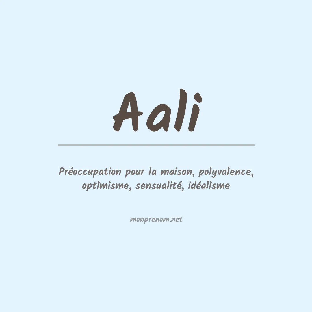 Signification du prénom Aali