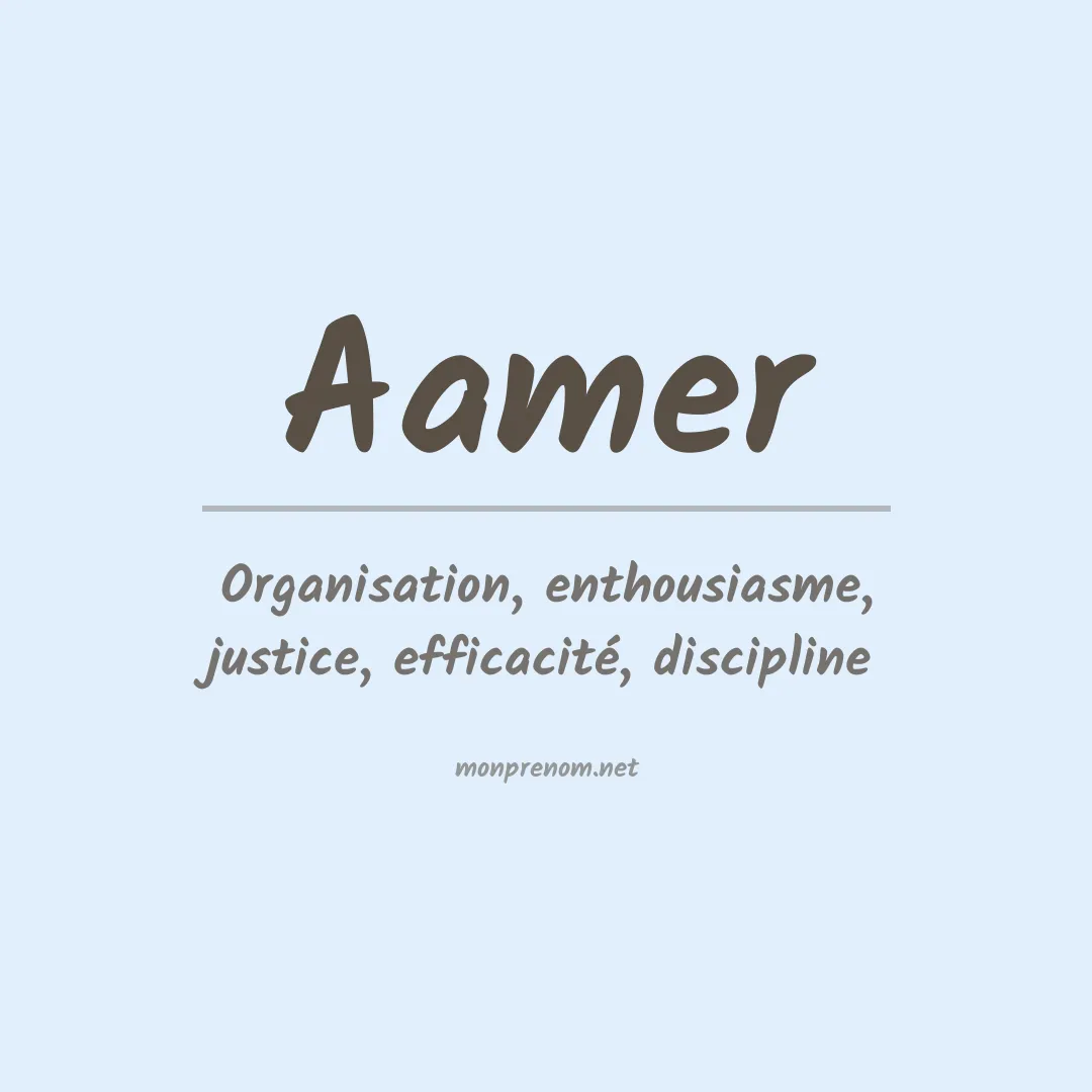Signification du prénom Aamer