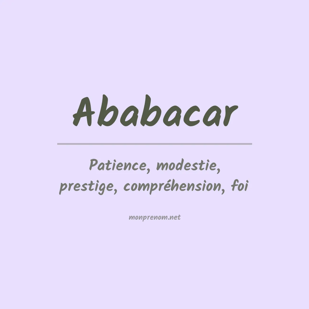 Signification du prénom Ababacar