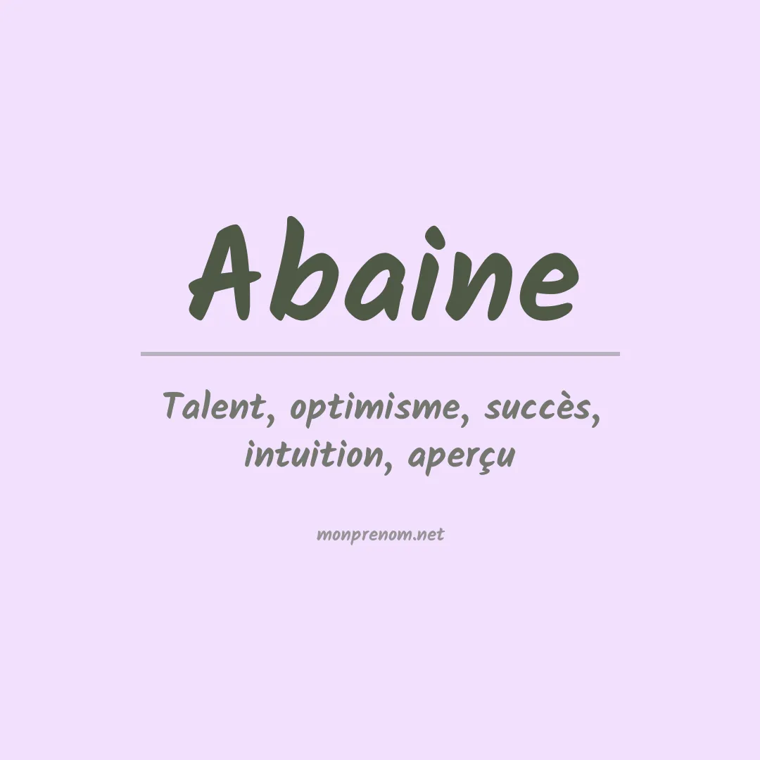 Signification du prénom Abaine