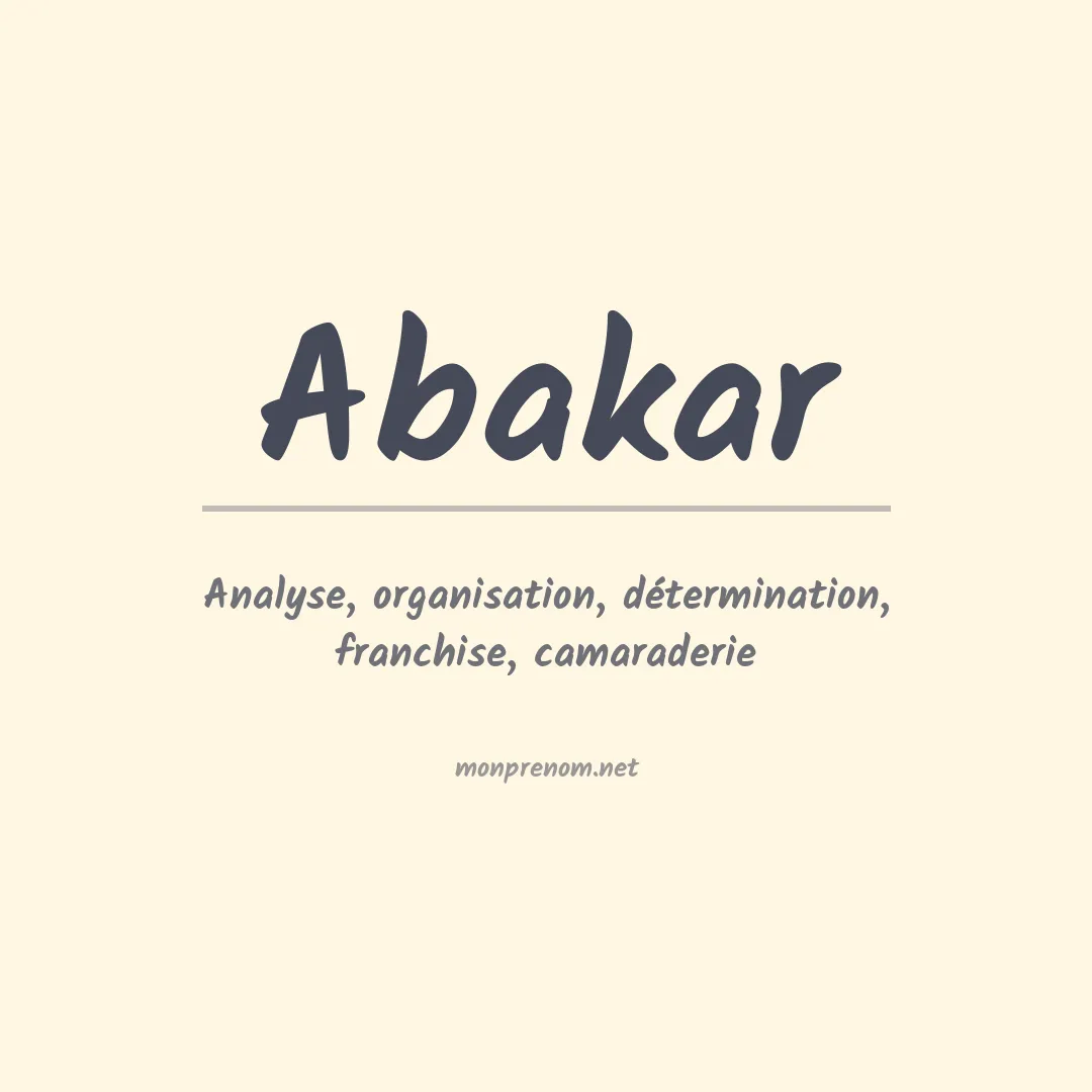 Signification du prénom Abakar