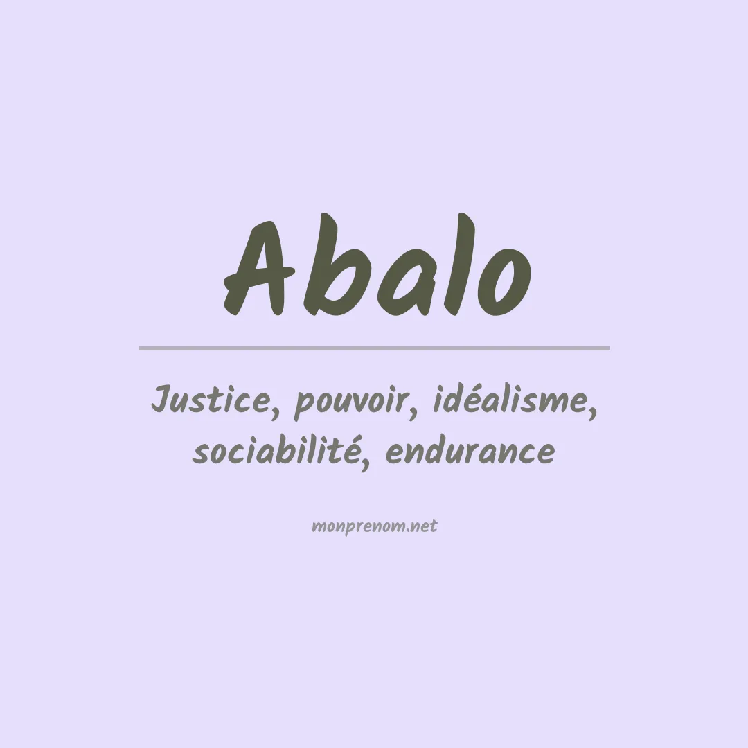 Signification du prénom Abalo