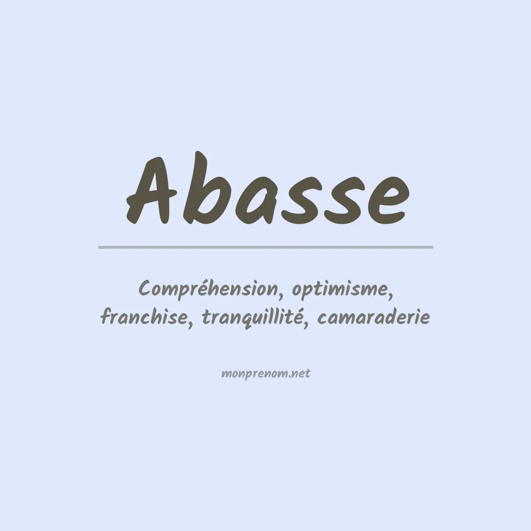 Signification du prénom Abasse