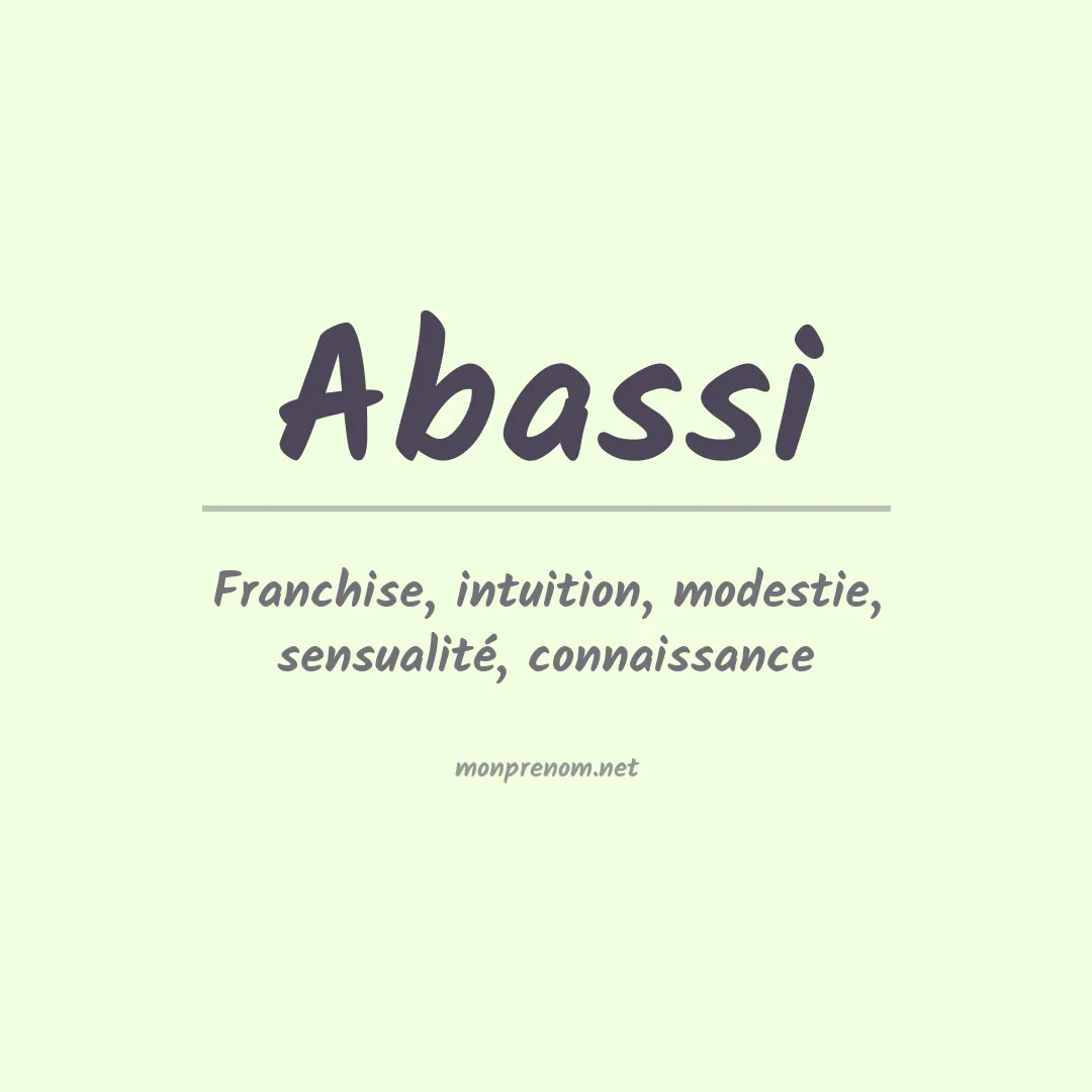 Signification du prénom Abassi