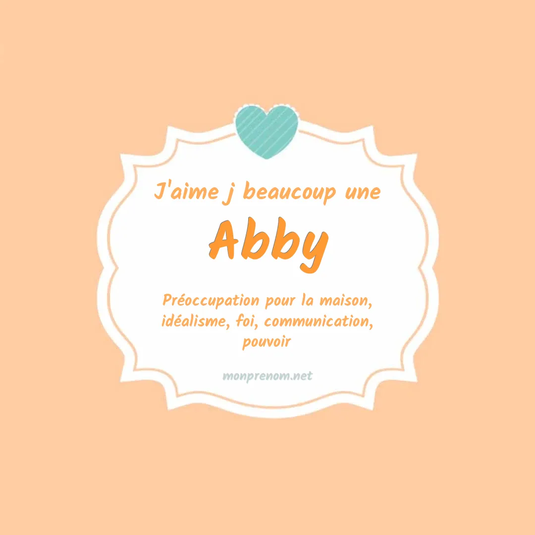 J'aime beaucoup Abby