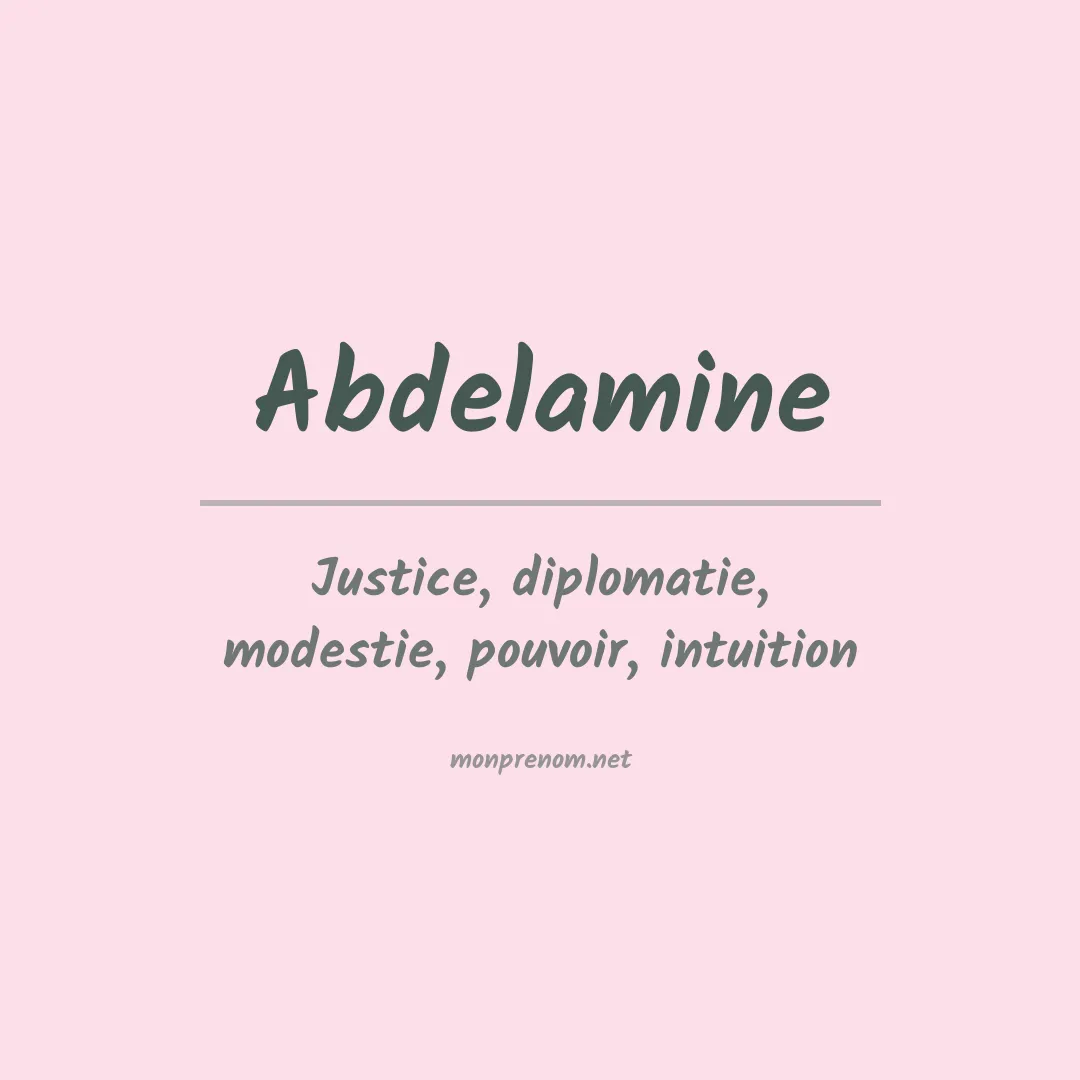 Signification du prénom Abdelamine