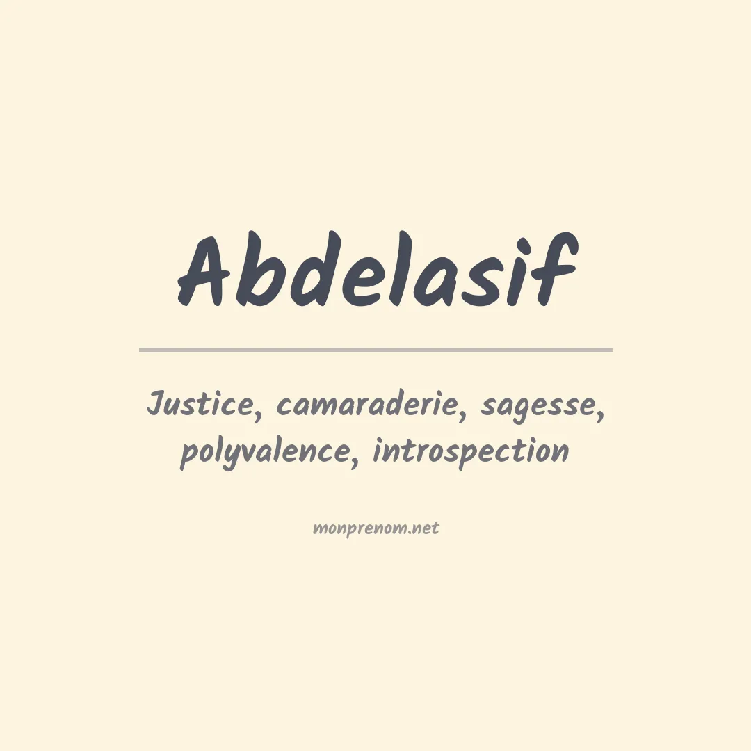 Signification du prénom Abdelasif