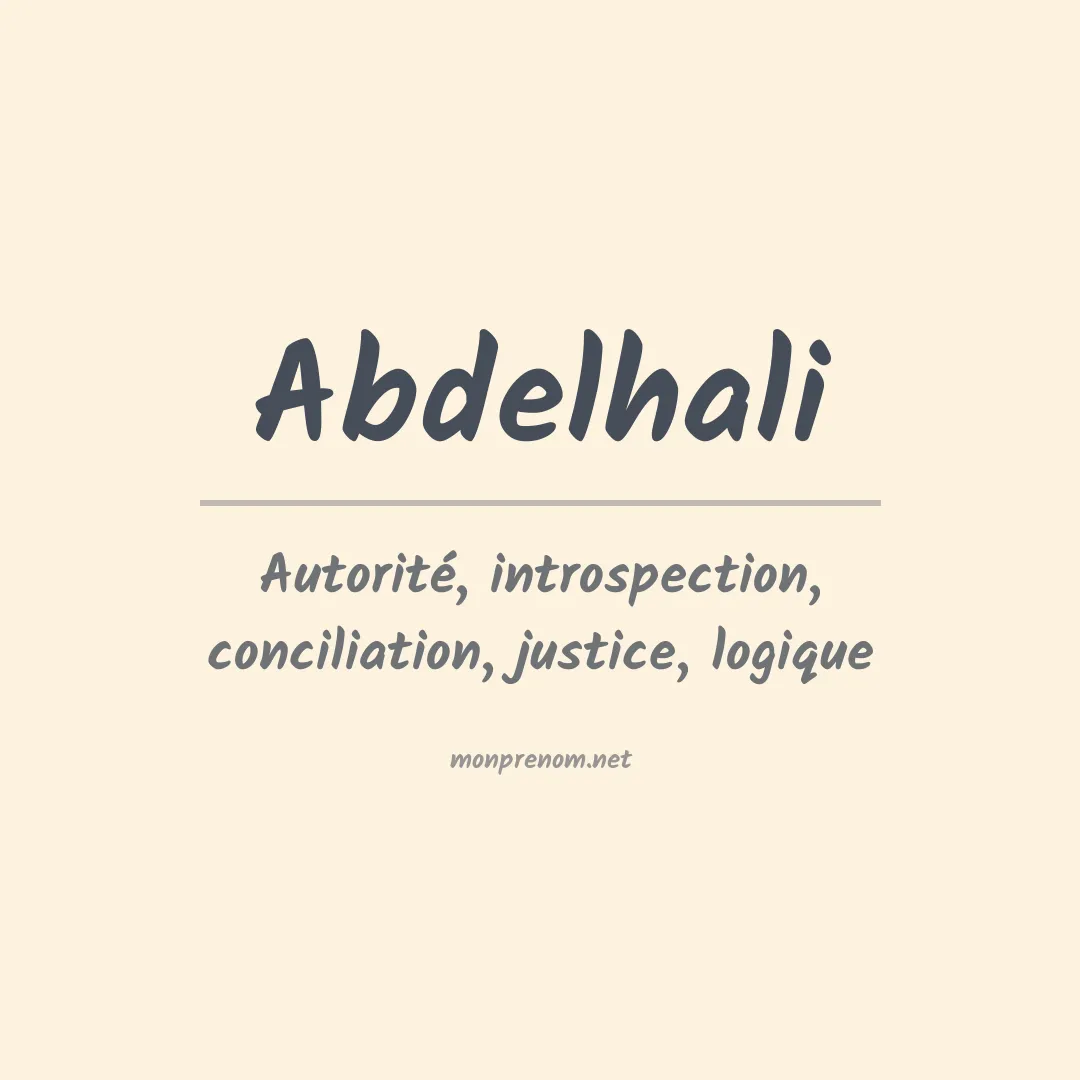 Signification du prénom Abdelhali