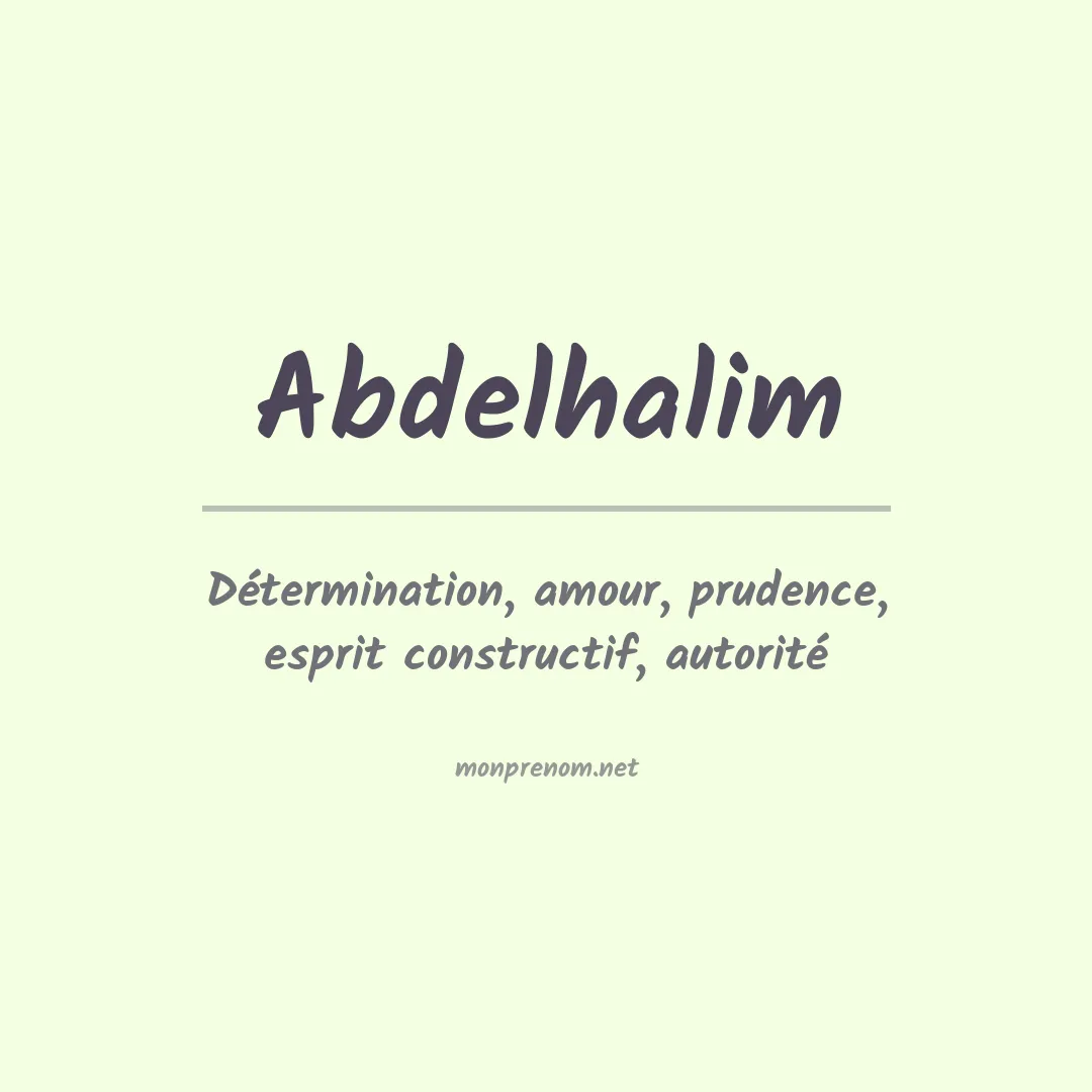 Signification du prénom Abdelhalim