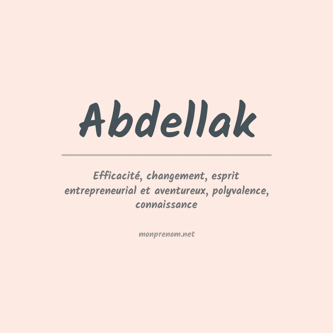Signification du prénom Abdellak