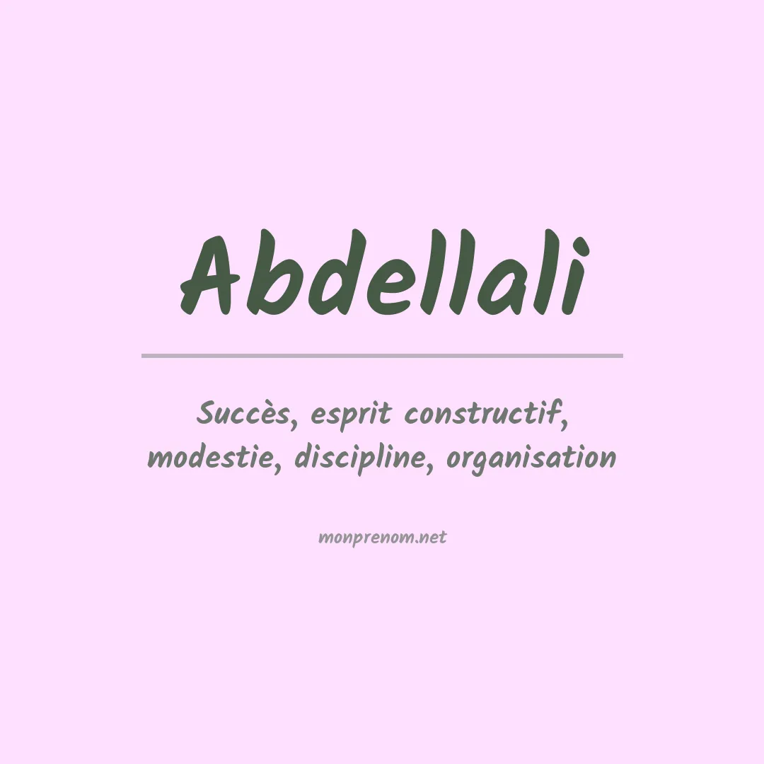 Signification du prénom Abdellali