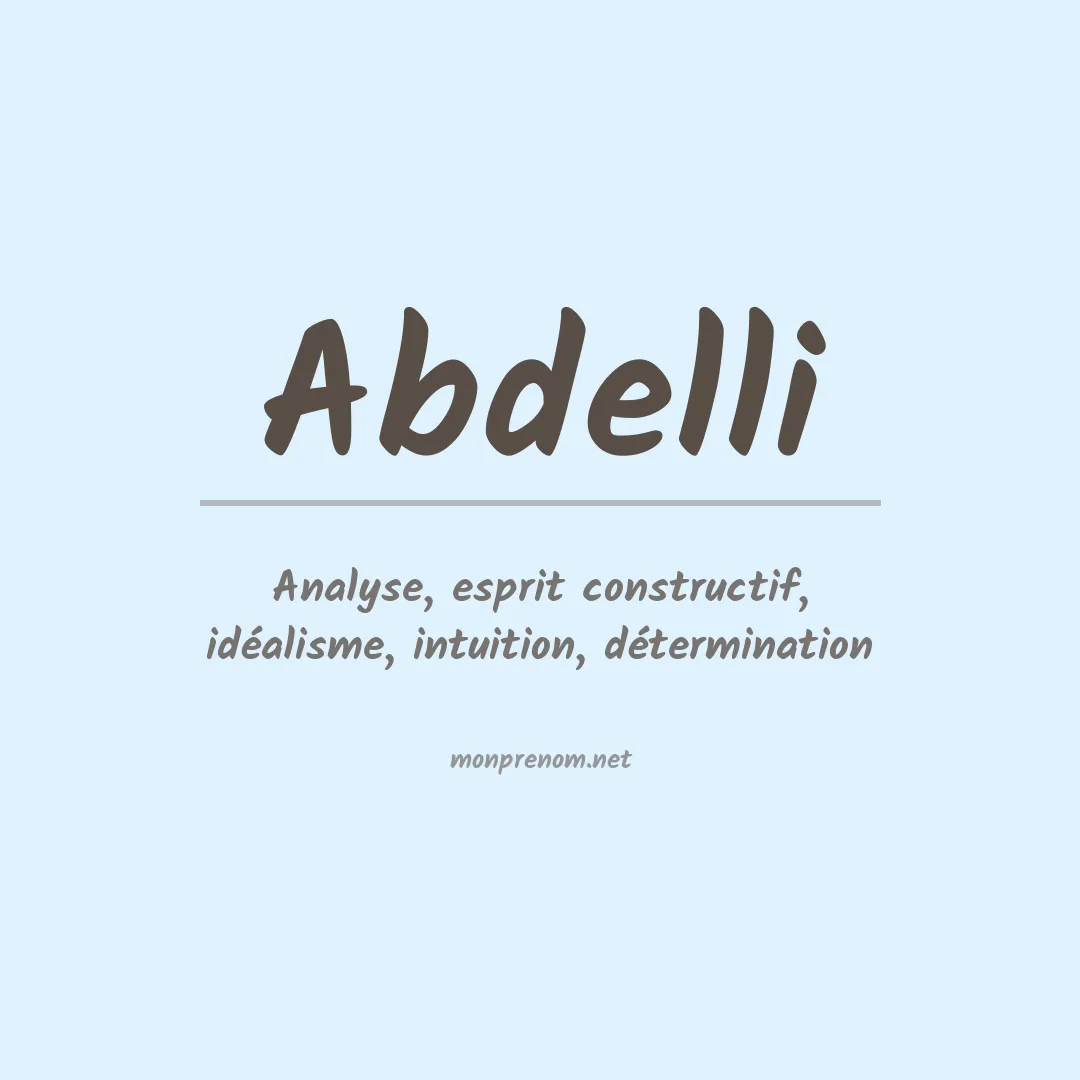 Signification du prénom Abdelli