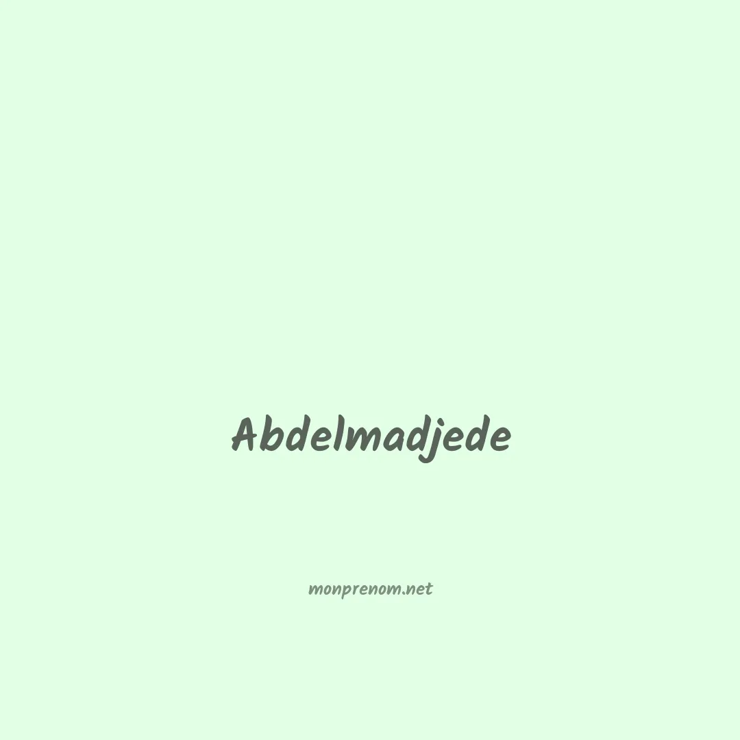 Abdelmadjede en chinois