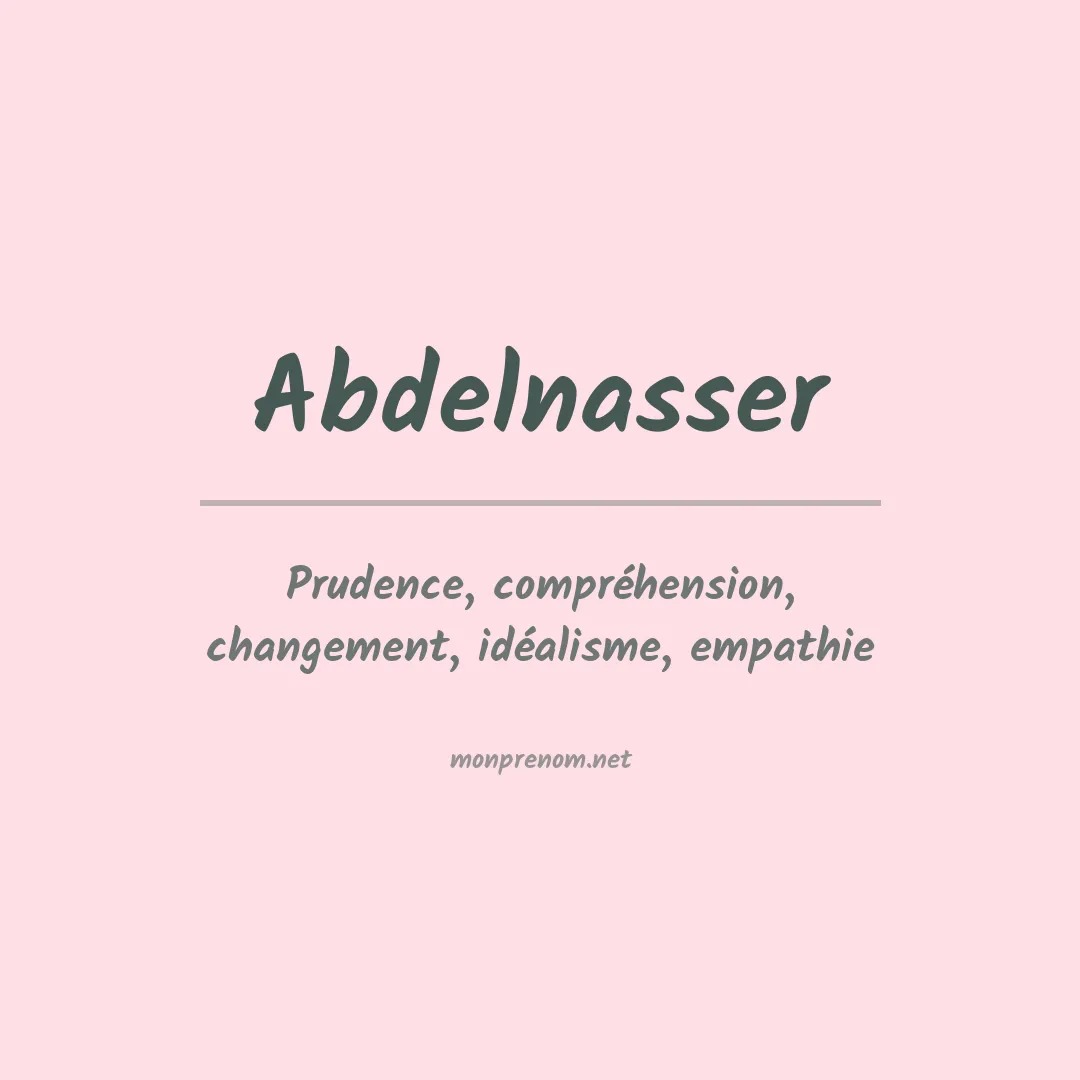 Signification du prénom Abdelnasser