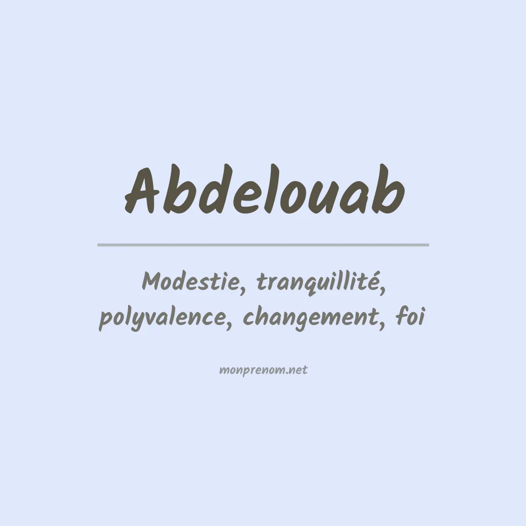 Signification du prénom Abdelouab
