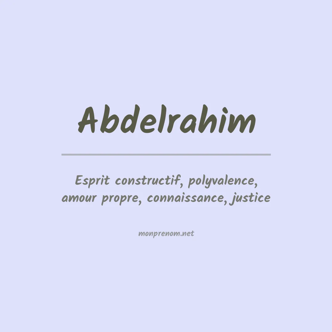 Signification du prénom Abdelrahim