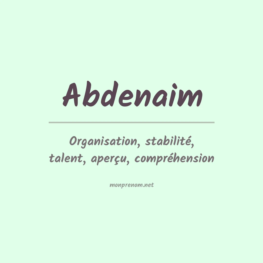 Signification du prénom Abdenaim