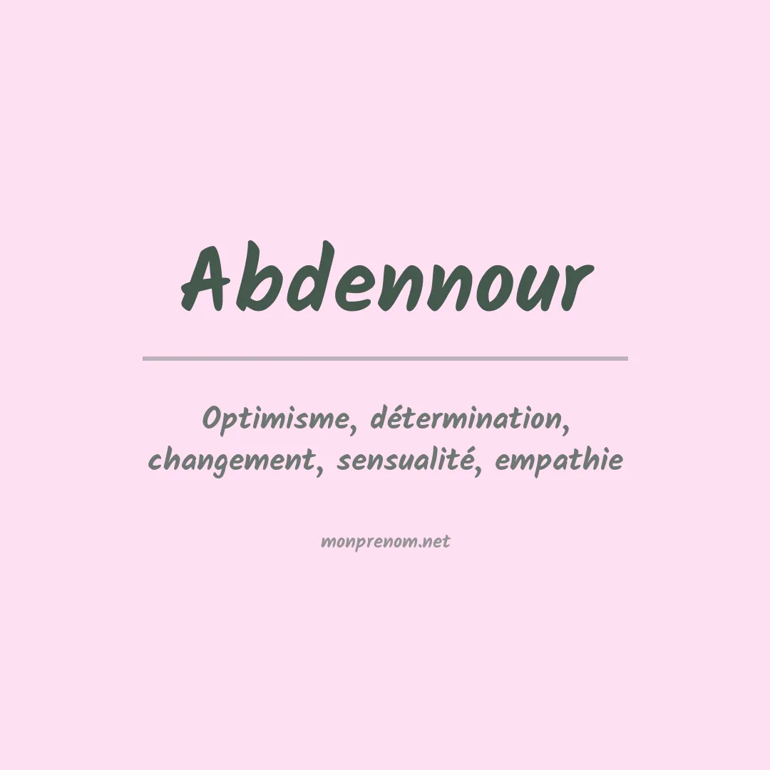 Signification du prénom Abdennour