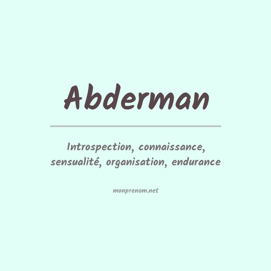 Signification du prénom Abderman