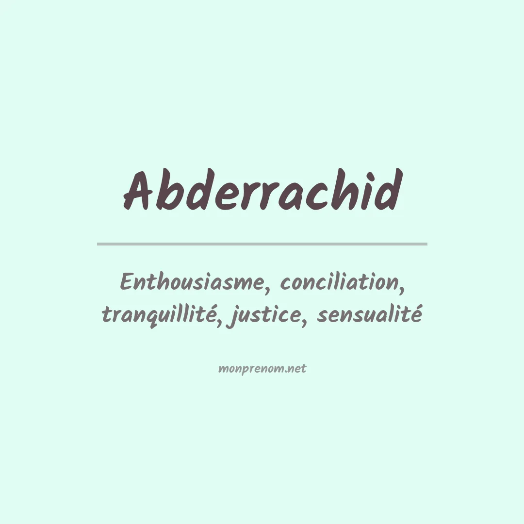 Signification du prénom Abderrachid