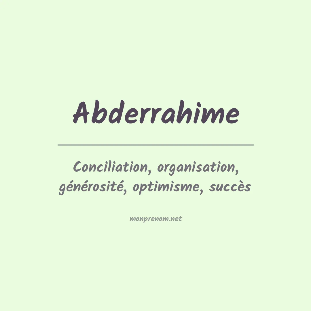 Signification du prénom Abderrahime