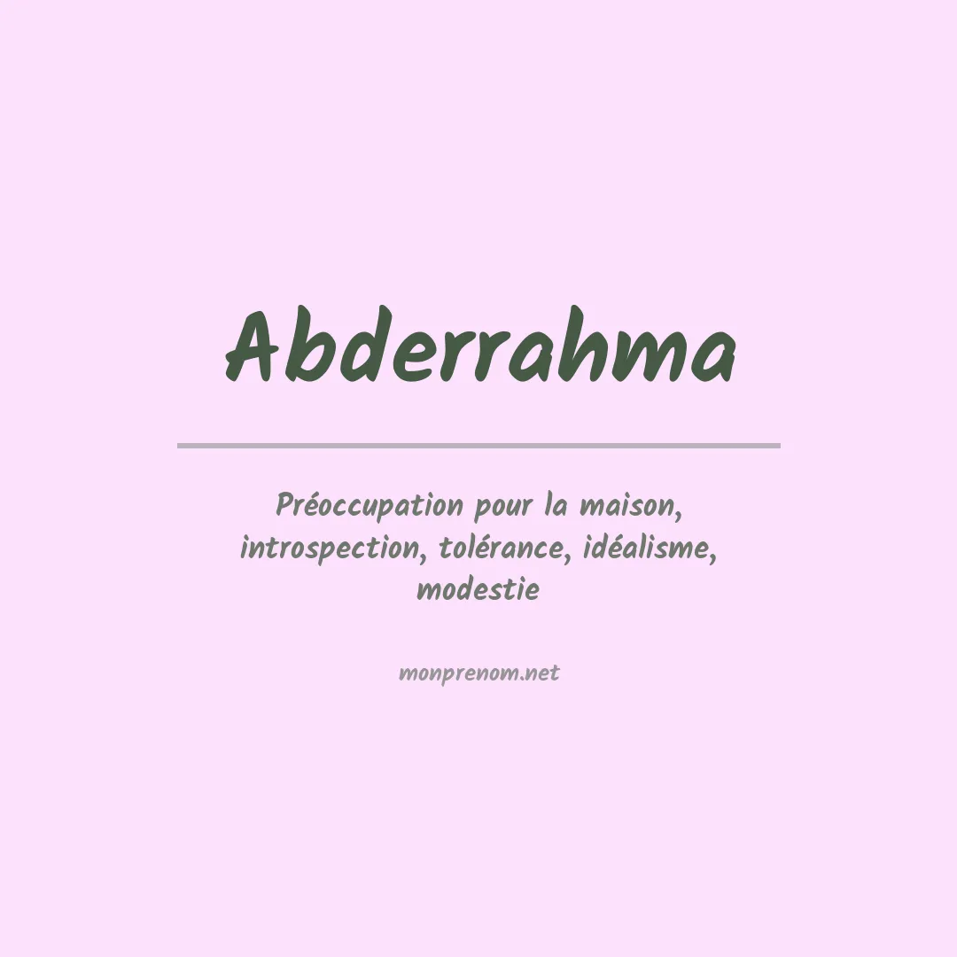 Signification du prénom Abderrahma