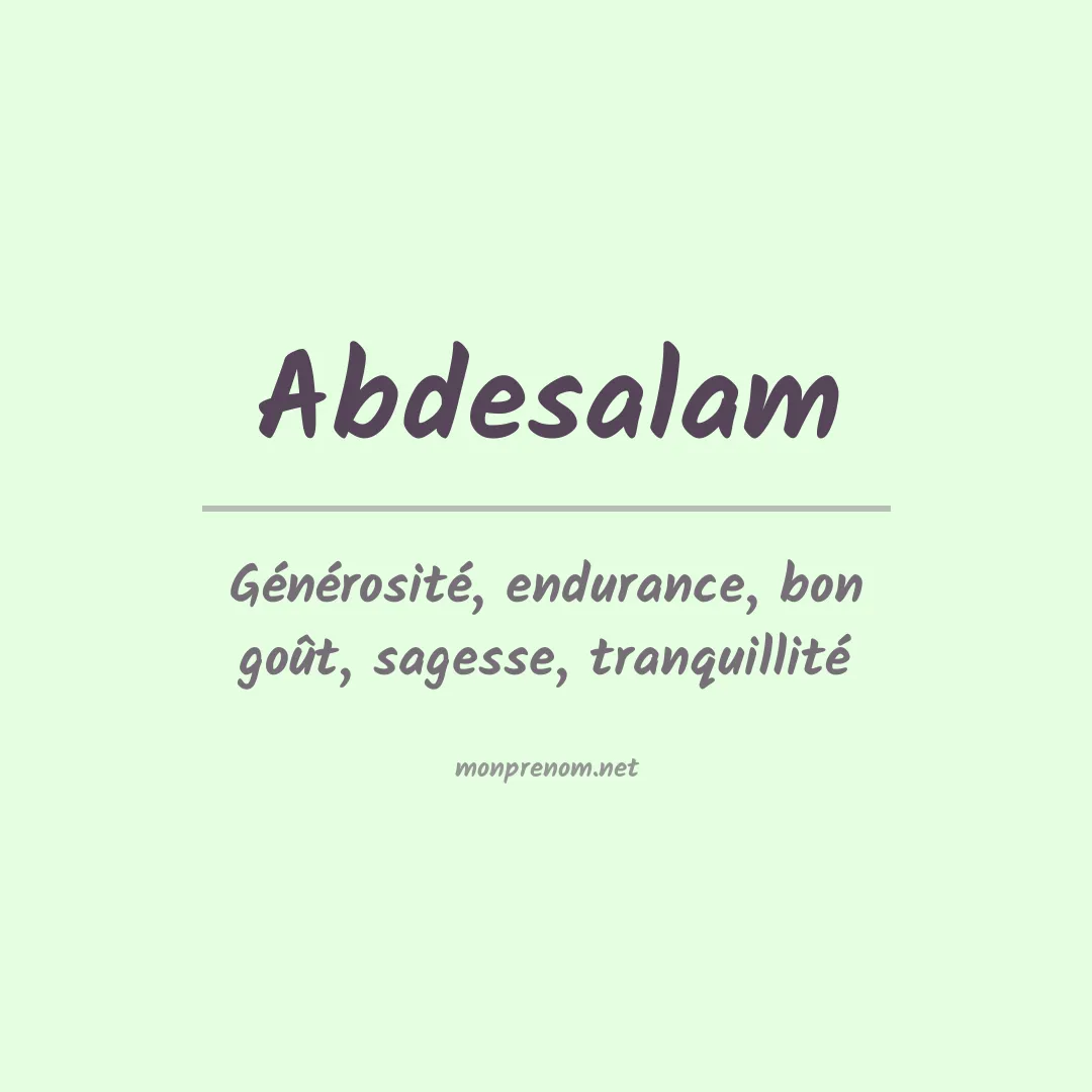 Signification du prénom Abdesalam