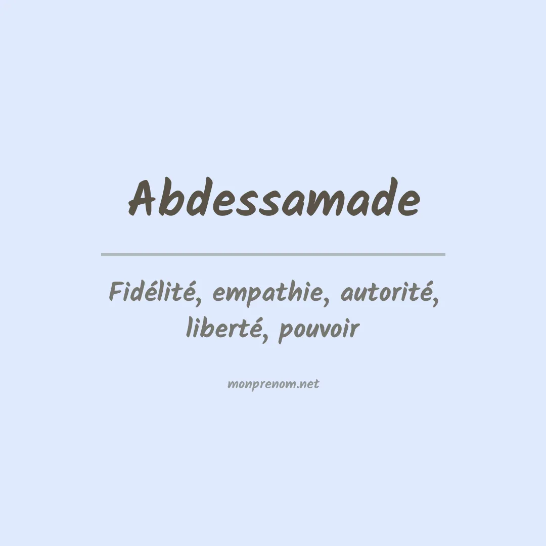 Signification du prénom Abdessamade