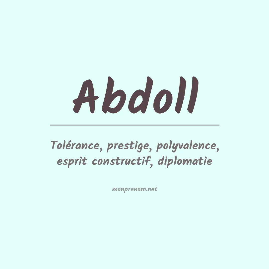 Signification du prénom Abdoll