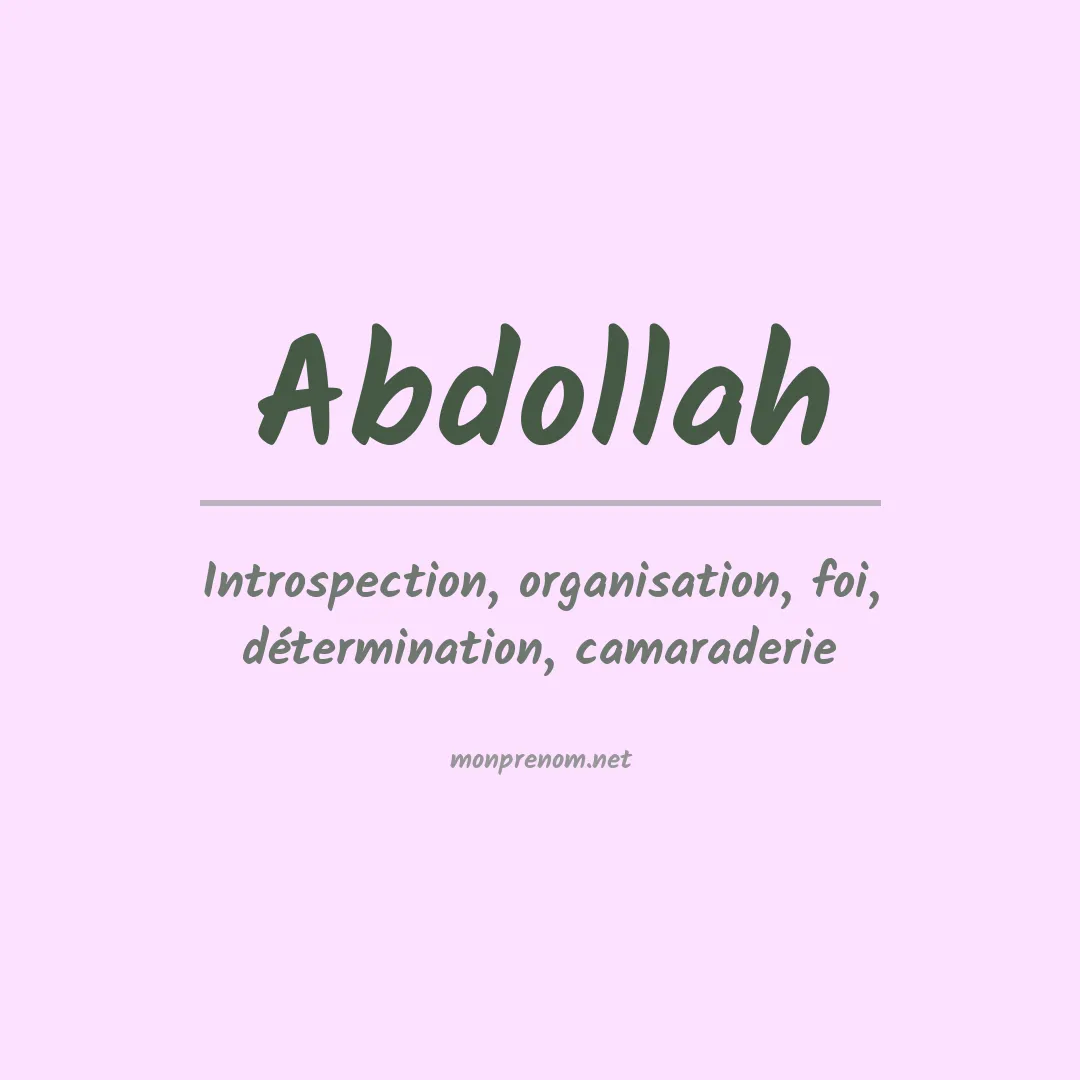 Signification du prénom Abdollah