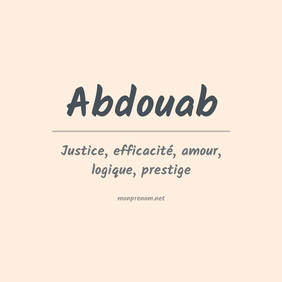 Signification du prénom Abdouab