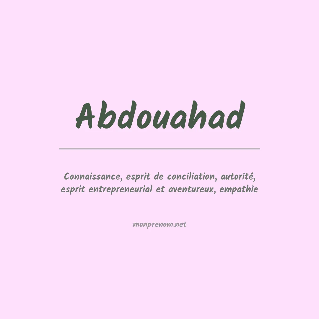 Signification du prénom Abdouahad