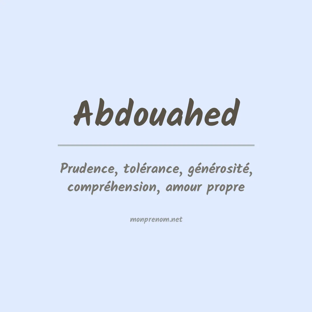 Signification du prénom Abdouahed