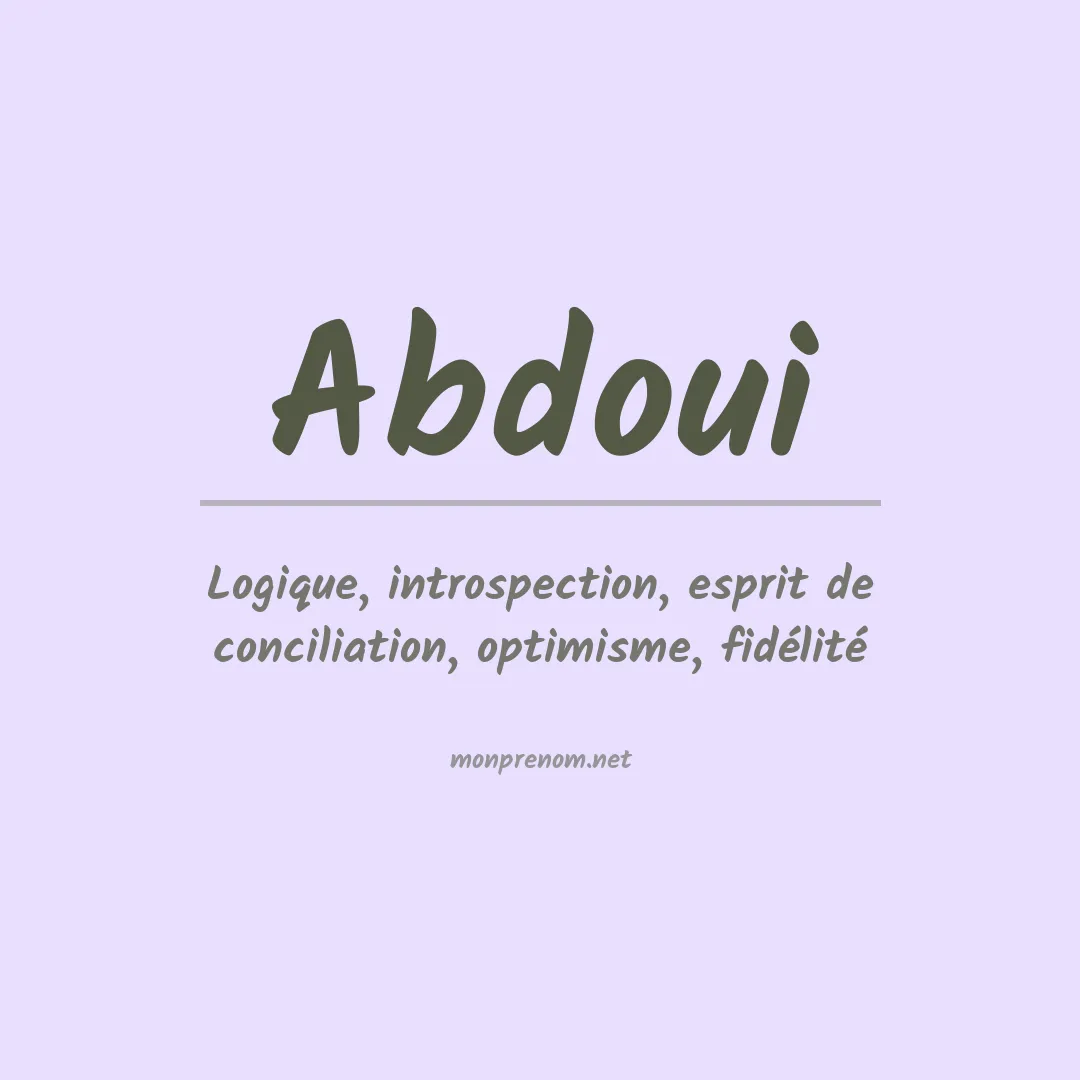 Signification du prénom Abdoui