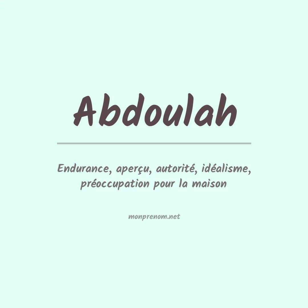 Prénom Abdoulah