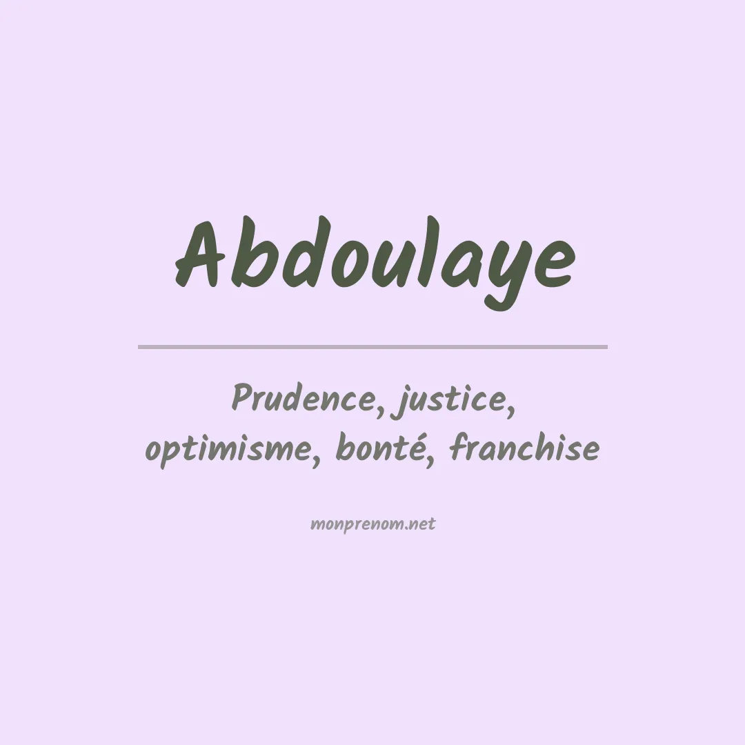 Signification du prénom Abdoulaye