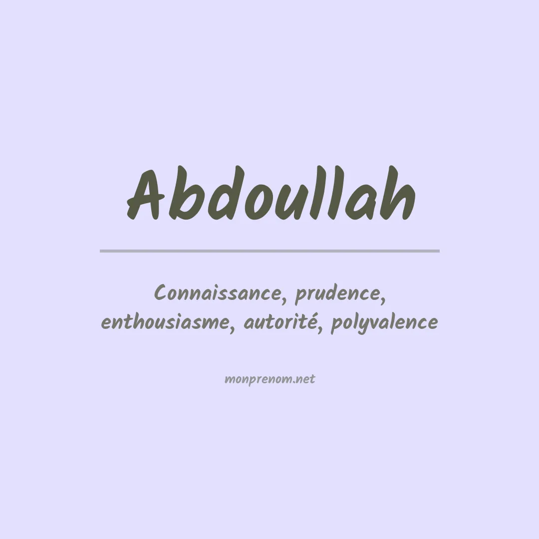 Signification du prénom Abdoullah