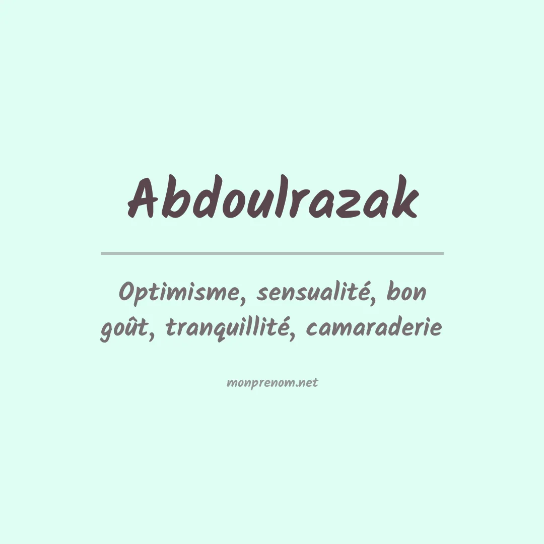 Signification du prénom Abdoulrazak