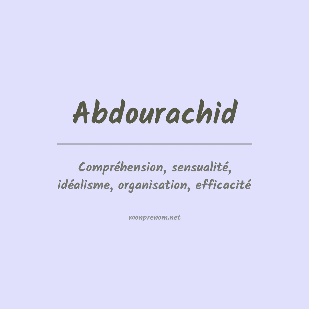 Signification du prénom Abdourachid
