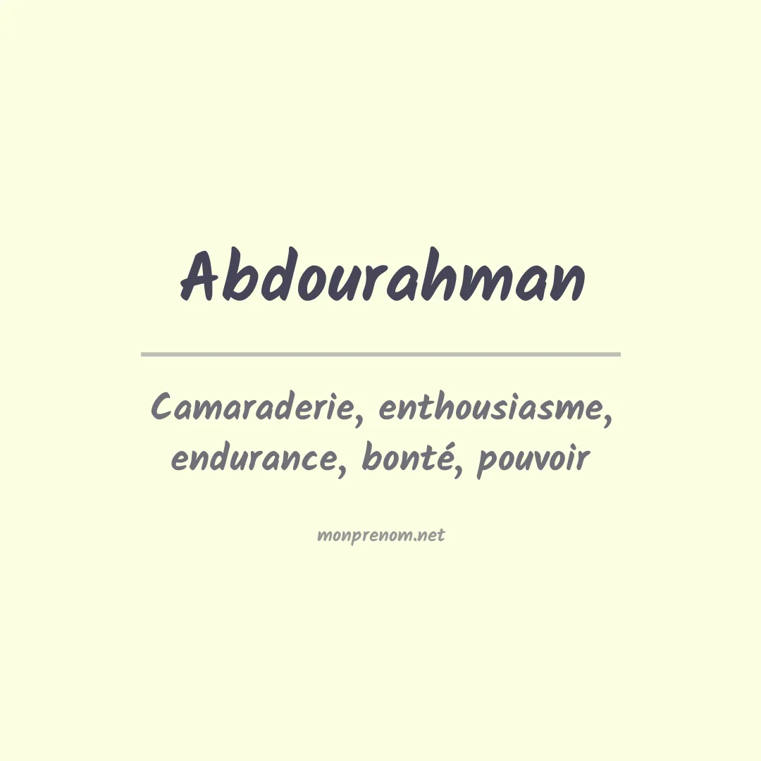 Signification du prénom Abdourahman