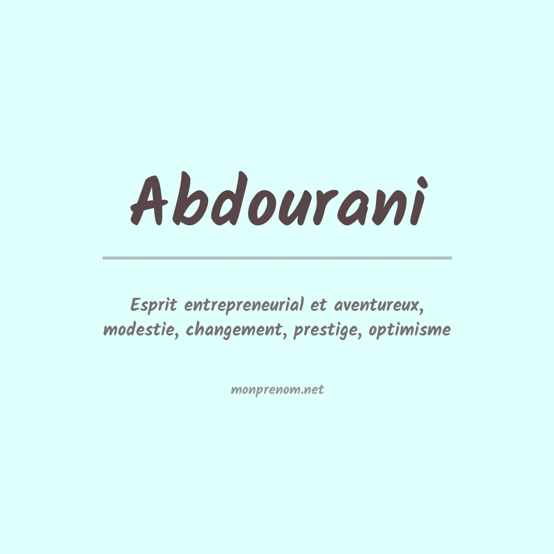 Signification du prénom Abdourani