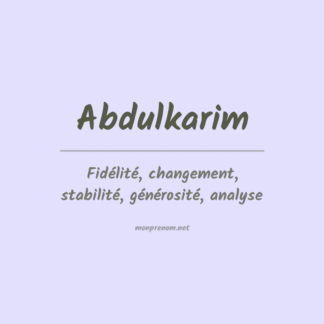 Signification du prénom Abdulkarim