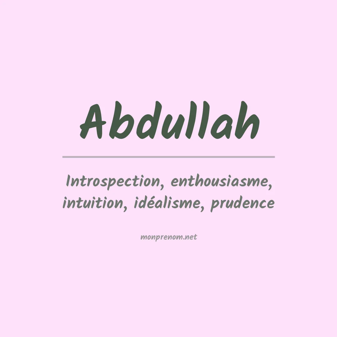 Prénom Abdullah