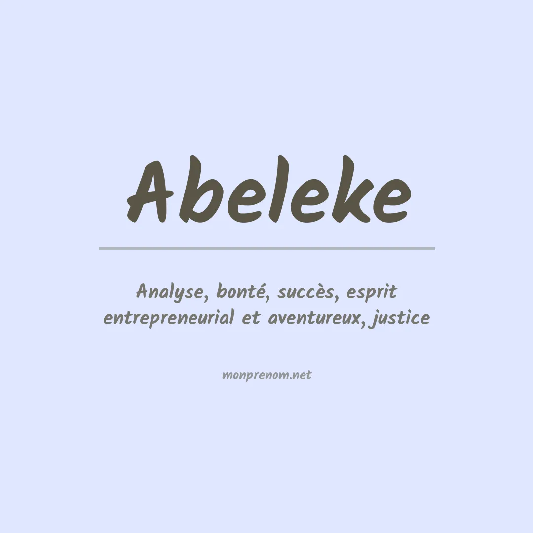 Signification du prénom Abeleke