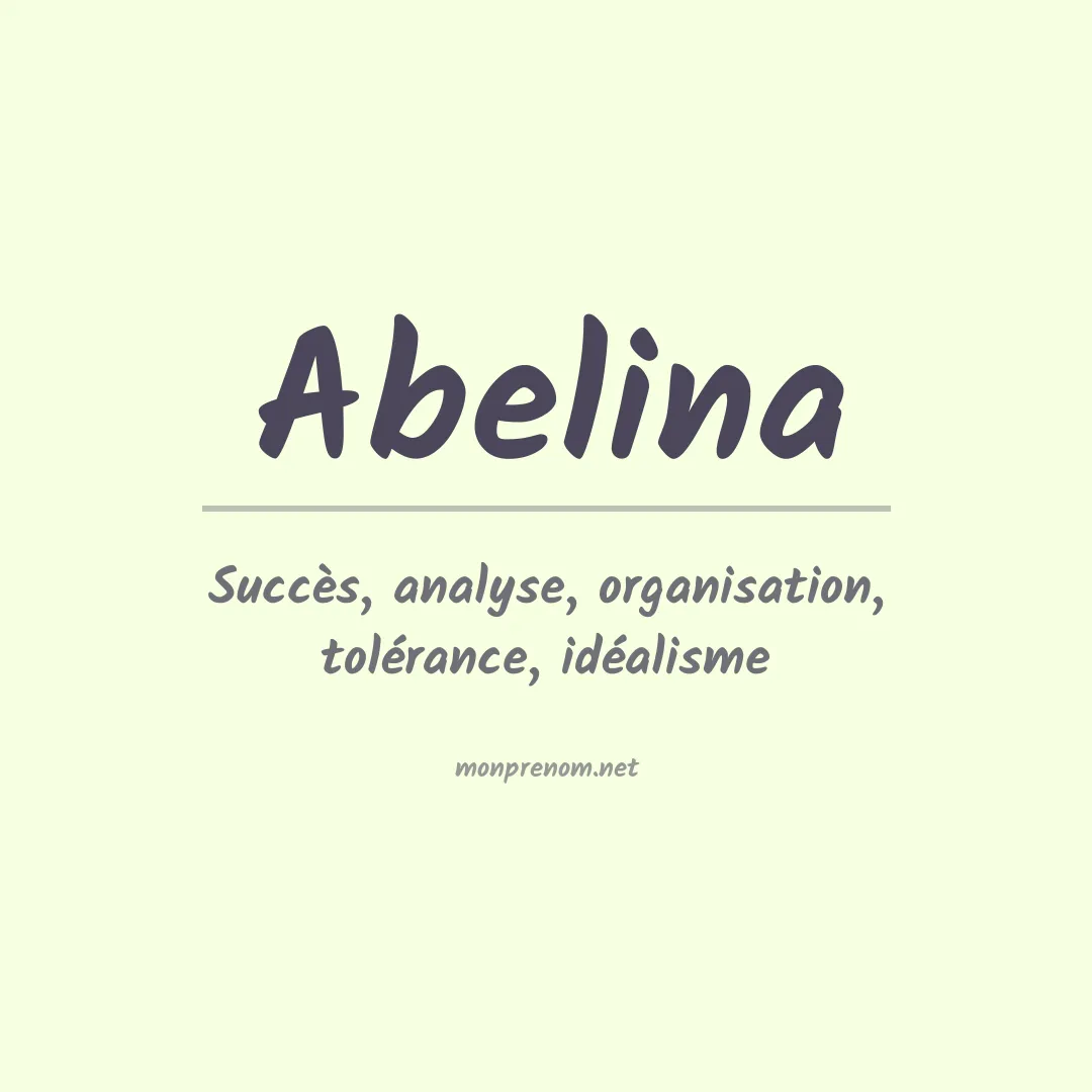 Signification du prénom Abelina