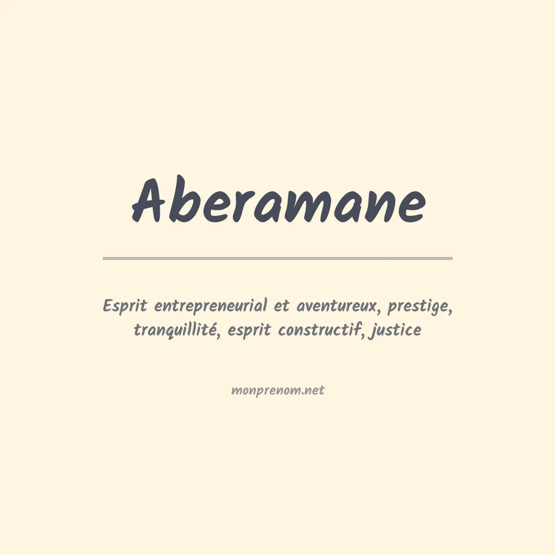 Signification du prénom Aberamane