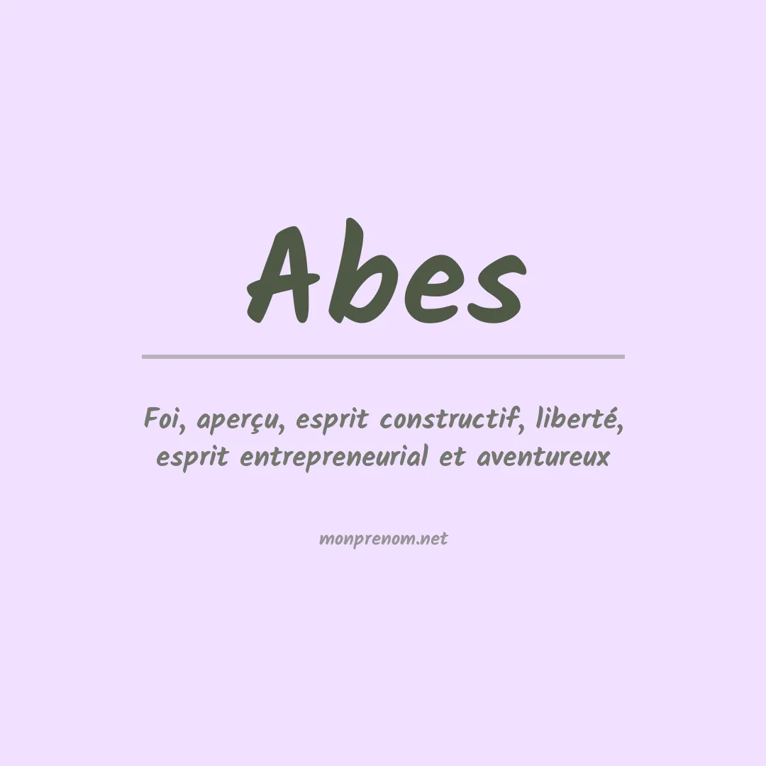 Signification du prénom Abes
