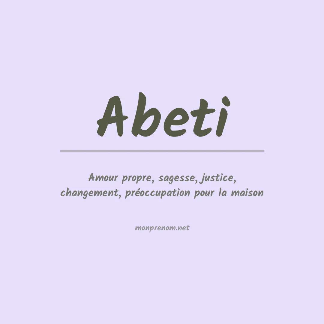 Signification du prénom Abeti